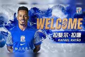 官方：拉斐尔-拉唐正式加盟上海申花足球俱乐部